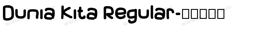Dunia Kita Regular字体转换